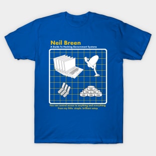 Neil Breen A Guide to Hacking T-Shirt